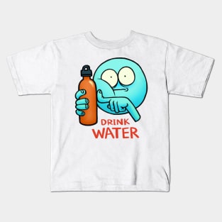 Drink Water Kids T-Shirt